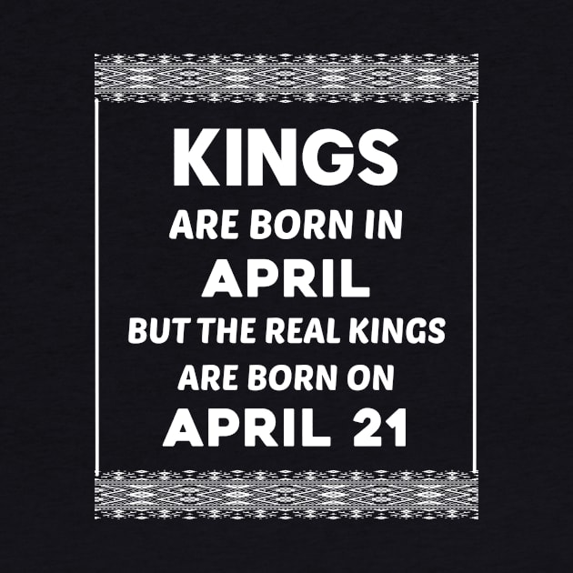 Birthday King White April 21 21st by blakelan128